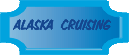 Alaska Cruising